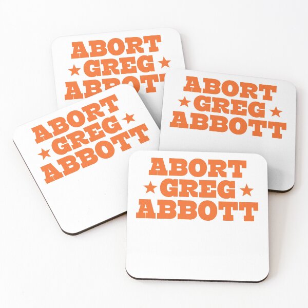 Item preview, Abort Greg Abbott designed and sold by johnking2808.