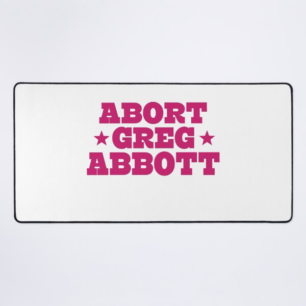 Item preview, Abort Greg Abbott Funny designed and sold by johnking2808.