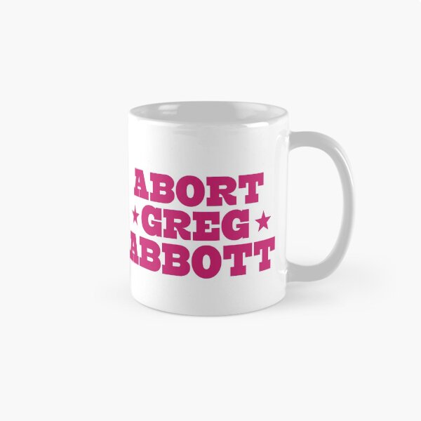 Item preview, Abort Greg Abbott Funny designed and sold by johnking2808.