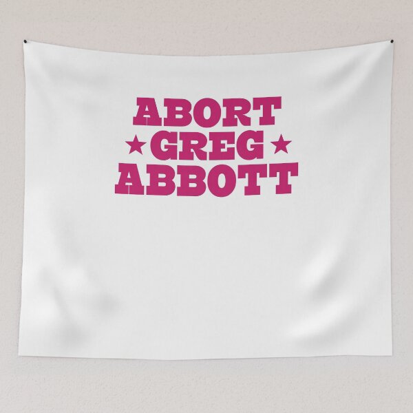Item preview, Abort Greg Abbott Funny designed and sold by johnking2808.