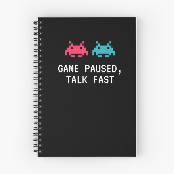 Item preview, Game Paused Talk Fast designed and sold by Creatoe.