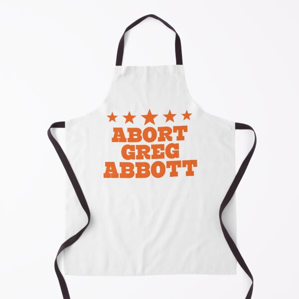 Item preview, Abort Greg Abbott Texas designed and sold by larykingshop.
