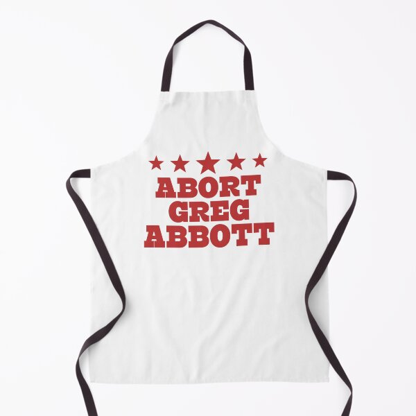 Item preview, Abort Greg Abbott Funny designed and sold by larykingshop.