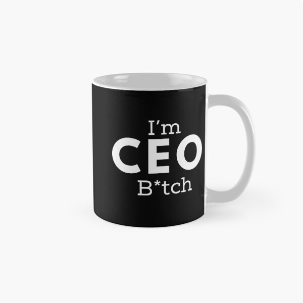 Item preview, Soy CEO B * tch Funny Slogan Design (Versión censurada) designed and sold by Viral-Style.