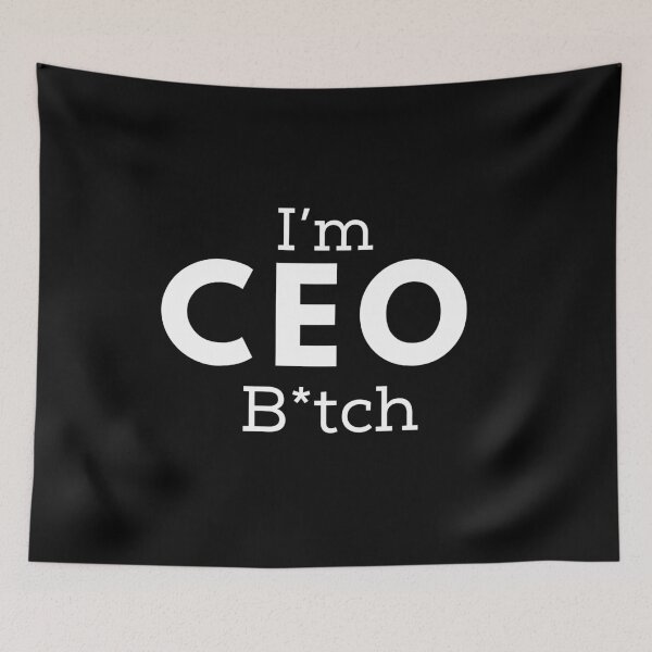 Item preview, I'm CEO B*tch Funny Slogan Design (Censored Version)  designed and sold by Viral-Style.