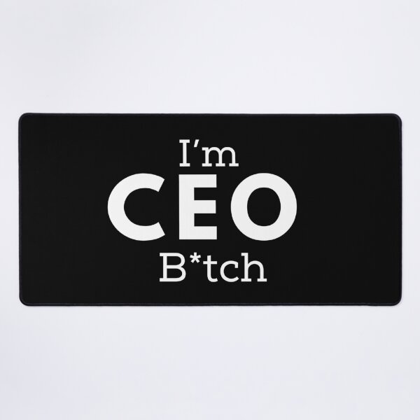 Item preview, I'm CEO B*tch Funny Slogan Design (Censored Version) designed and sold by Viral-Style.