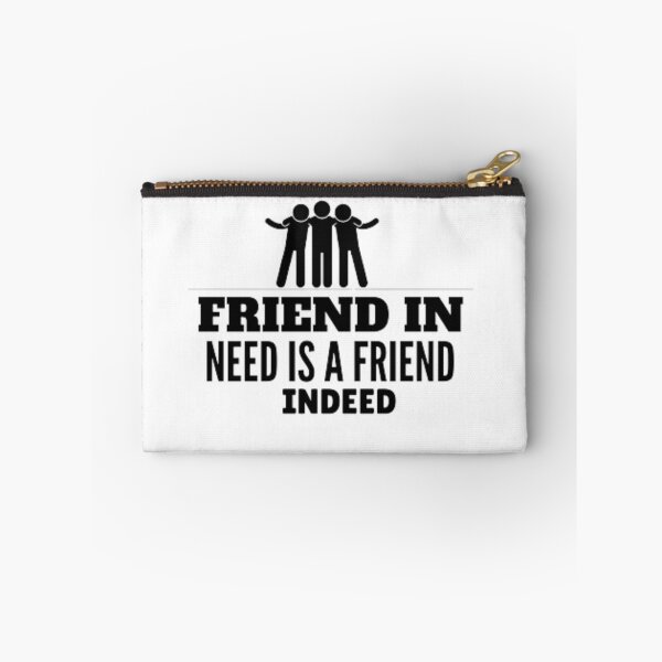Item preview, friend in need is a friend indeed designed and sold by xMohamed2.