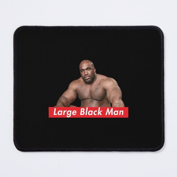Item preview, Large Black Man designed and sold by YakovRhinehart.
