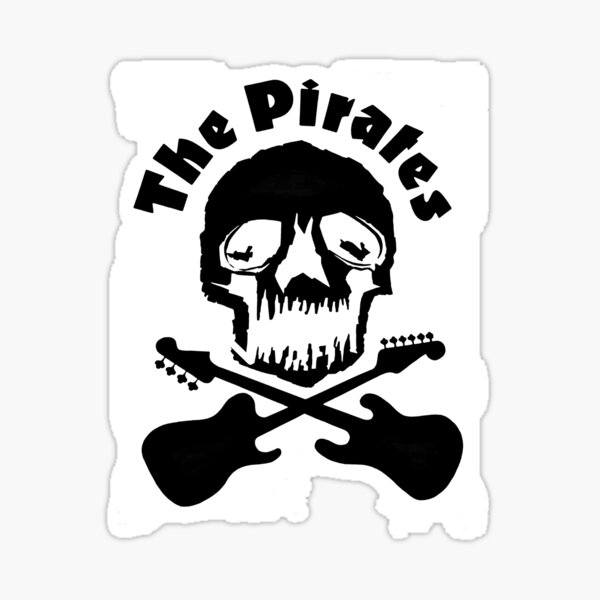 THE PIRATES UK PUB ROCK SUPER COOL T-SHIRT Sticker
