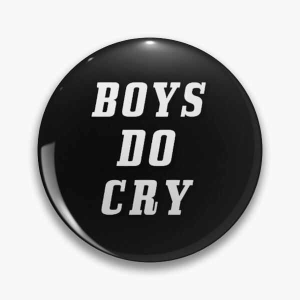 Item preview, Boys Do Cry designed and sold by Knottygirl.