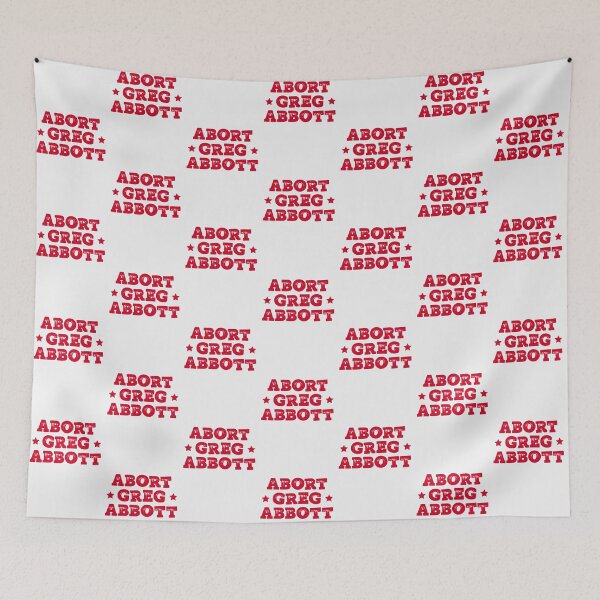 Item preview, Abort Texas Gov| Perfect Gift designed and sold by susajani.