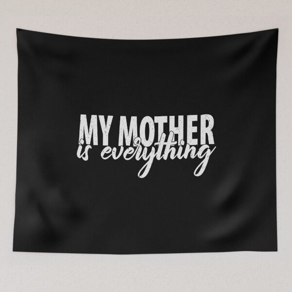 Item preview, My Mother Is Everything | Dad Present designed and sold by YAHIA-14.