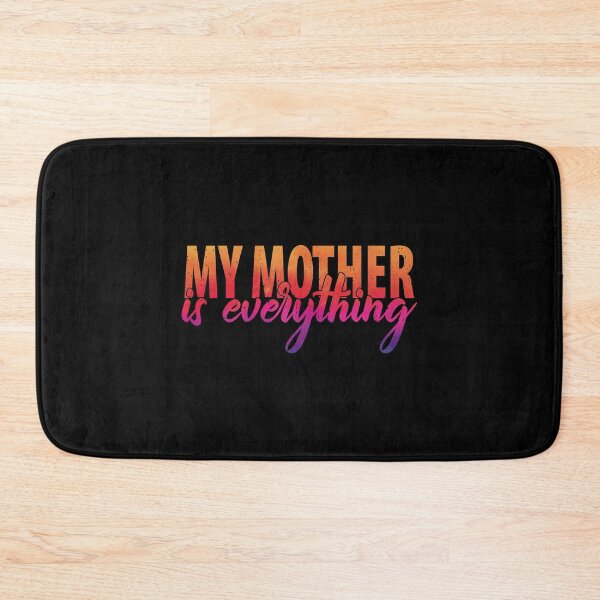 Item preview, My Mother Is Everything | Dad Present designed and sold by YAHIA-14.
