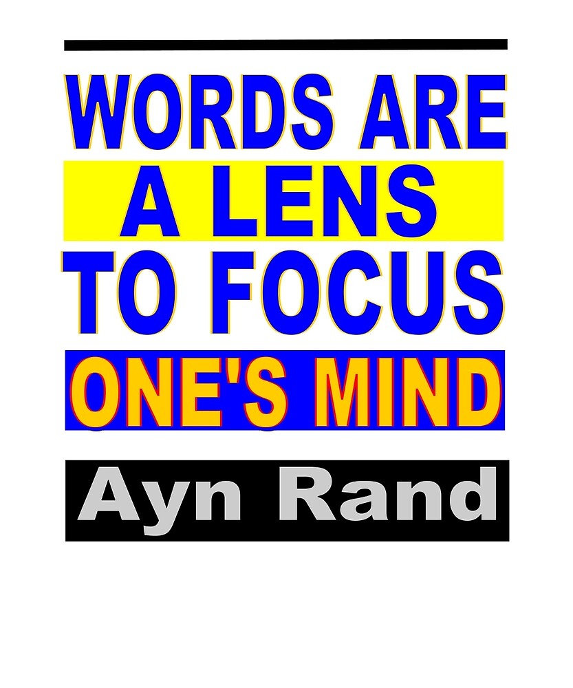 Words Are A Lens To Focus One S Mind By Litgifts Redbubble