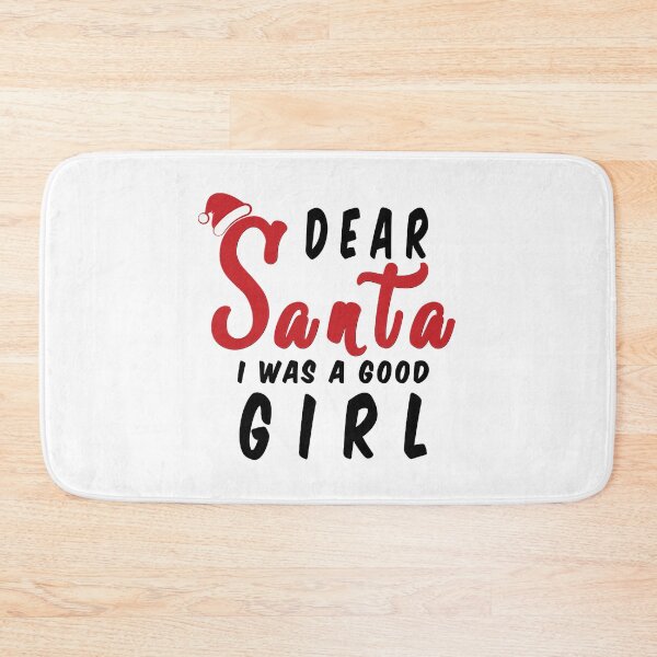 Item preview, Dear Santa i was a good girl Funny Christmas Gifts  designed and sold by Stenlula93.