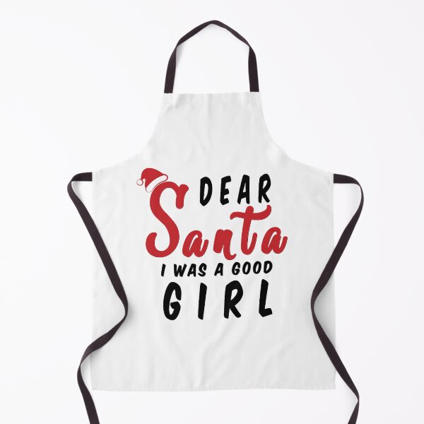Item preview, Dear Santa i was a good girl Funny Christmas Gifts  designed and sold by Stenlula93.