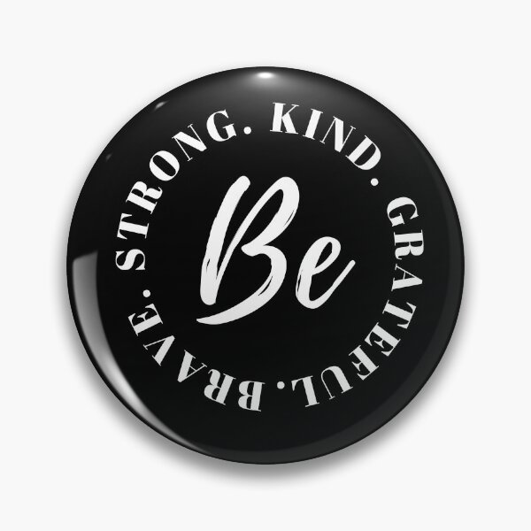 Item preview, Be Strong Kind Grateful Brave designed and sold by TextToTee.