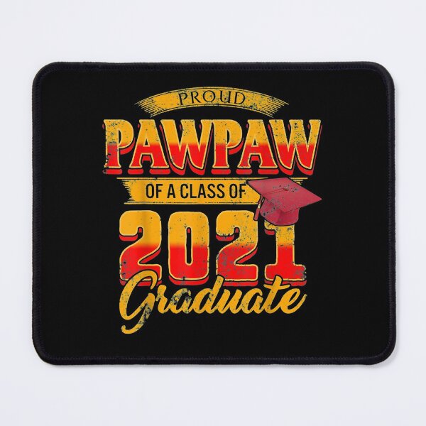 Item preview, Family Graduate Matching Pawpaw Of A Class 2021 Grad Grandpa  designed and sold by janetconnie8l.