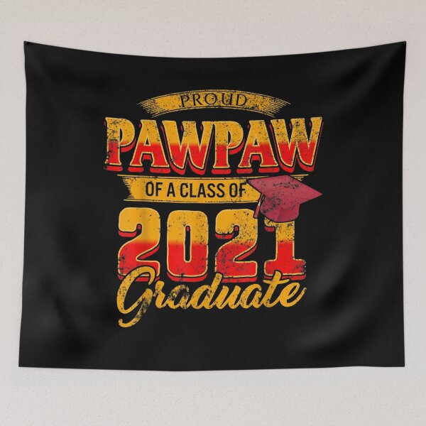 Item preview, Family Graduate Matching Pawpaw Of A Class 2021 Grad Grandpa  designed and sold by janetconnie8l.