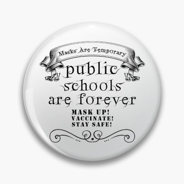 Item preview, Are Temporary Public Schools Are Forever designed and sold by Artnight.