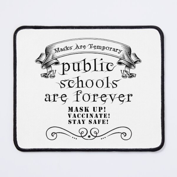 Item preview, Are Temporary Public Schools Are Forever designed and sold by Artnight.