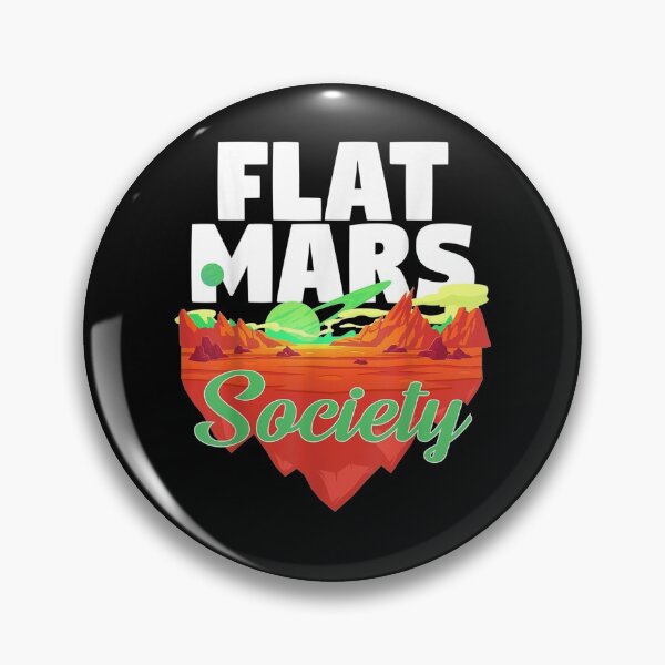 Item preview, Flat Mars Society Funny Gift  designed and sold by janetconnie8l.