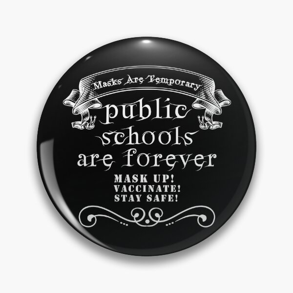 Item preview,  Are Temporary Public Schools Are Forever designed and sold by Artnight.