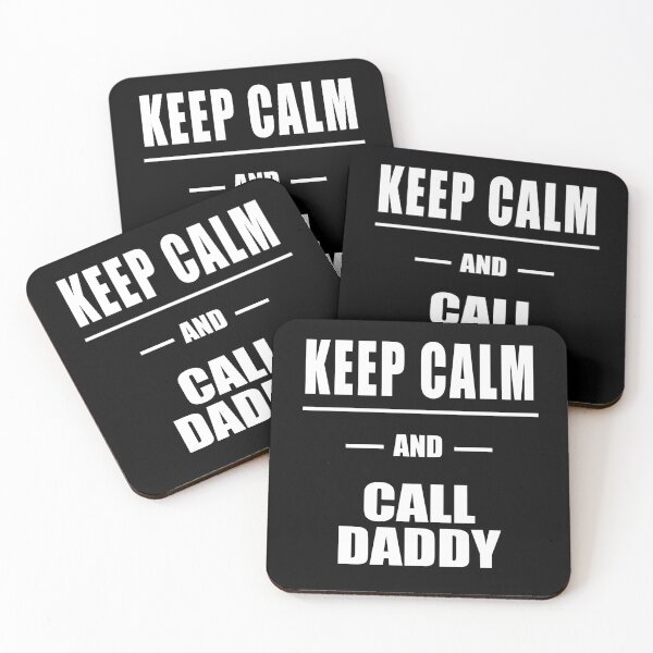 Item preview, Keep Calm And Call Daddy designed and sold by 9N20.