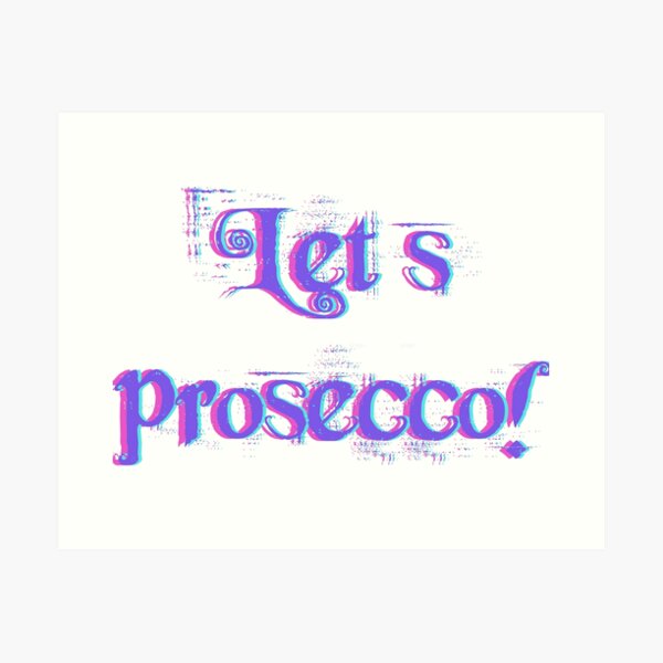 Item preview, let's Prosecco designed and sold by you baba.