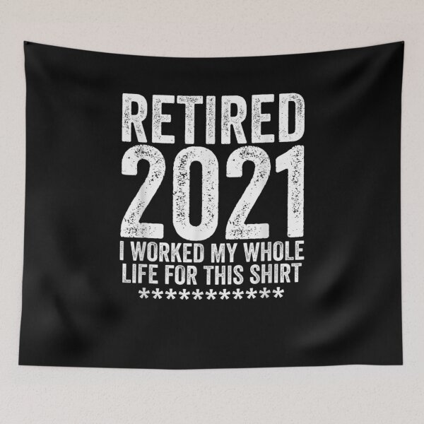 Item preview, Retired 2021 Funny Retirement Gift For Men Women  designed and sold by janetconnie8l.