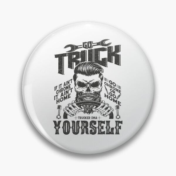 Item preview, Go Truck Your Self ,Trucker DNA designed and sold by YAHIA-14.