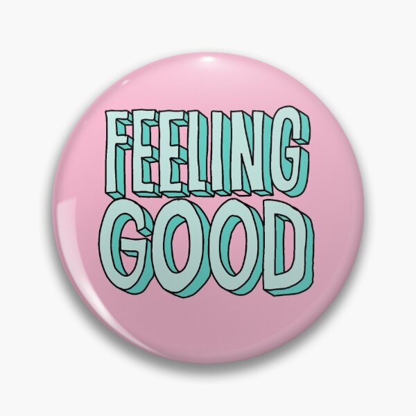 Item preview, Felling Good Phrase  designed and sold by Galko.