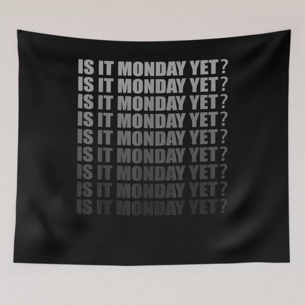 Item preview, Is It Monday Yet Funny Stock Day Market Trader Men Women  designed and sold by janetconnie8l.
