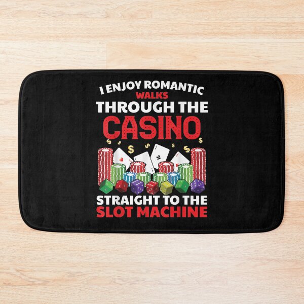 Item preview, I Enjoy Romantic Casino Walks Straight To The Slot Machine  designed and sold by janetconnie8l.