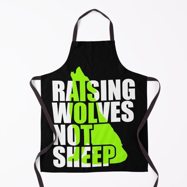 Item preview, Raising Wolves Not Sheep designed and sold by Your Favorite Shop.