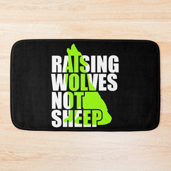 Item preview, Raising Wolves Not Sheep designed and sold by Your Favorite Shop.