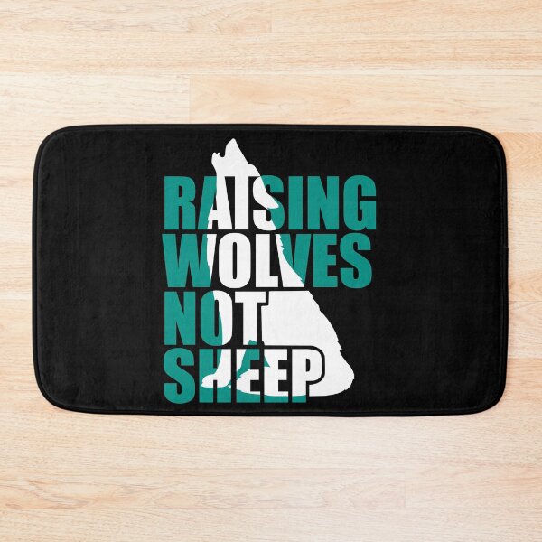Item preview, Raising Wolves Not Sheep designed and sold by Your Favorite Shop.