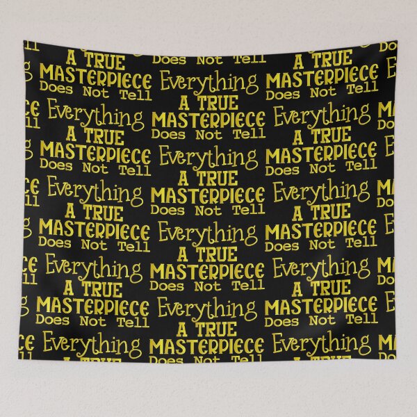 Item preview, A True Masterpiece Does Not Tell Everything - Amazing Art Lover Present For Mom, Dad And Friend designed and sold by Aymanclothings.