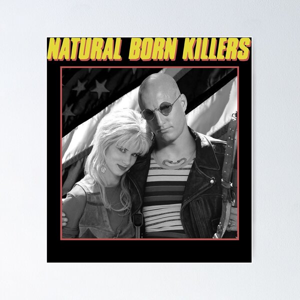 Natural Born Killers Poster