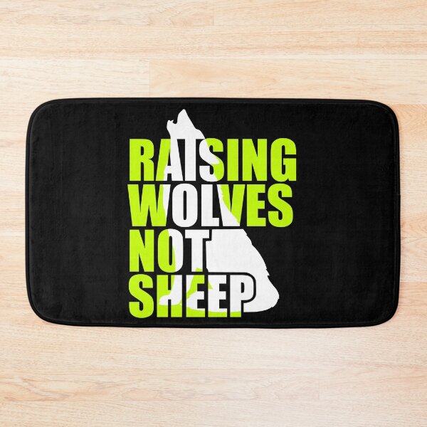 Item preview, Raising Wolves Not Sheep designed and sold by Your Favorite Shop.