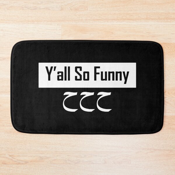 Item preview, you all so funny meme funny - islamic quotes 4 designed and sold by EfenDesign.