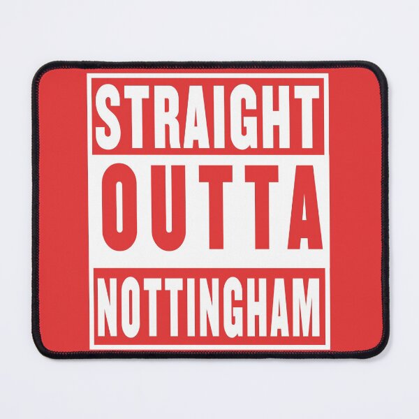 Item preview, straight outta nottingham red designed and sold by fooleproof.