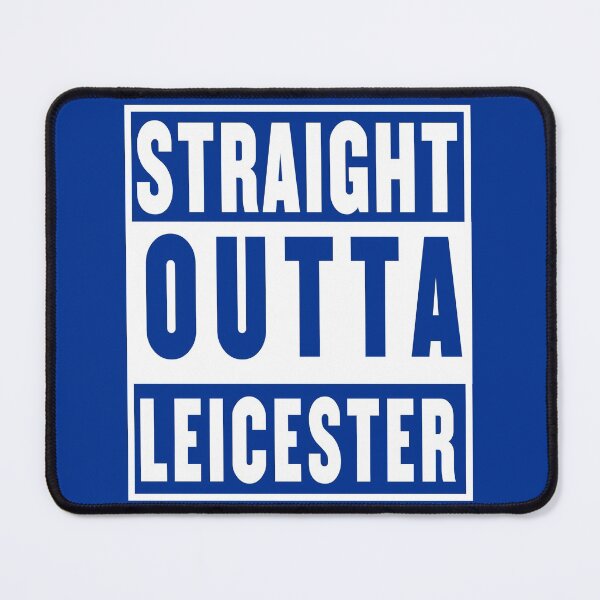 Item preview, straight outta leicester blue designed and sold by fooleproof.