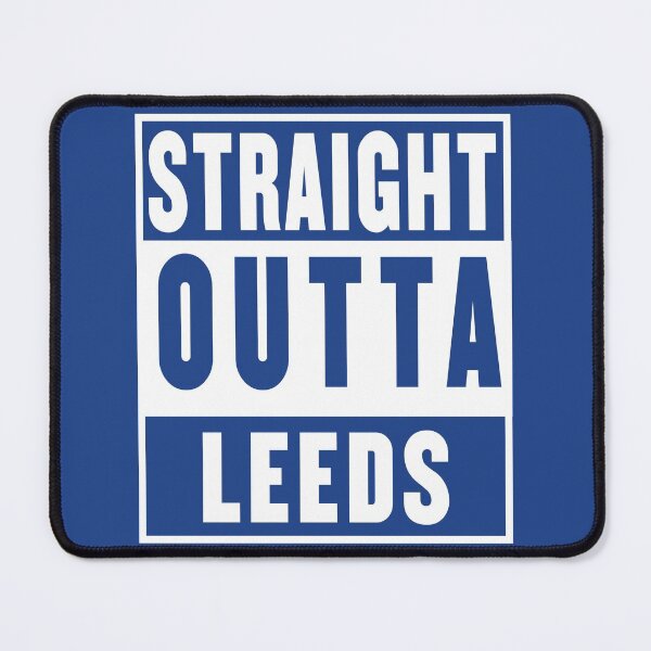 Item preview, straight outta leeds blue designed and sold by fooleproof.