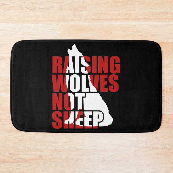 Item preview, Raising Wolves Not Sheep designed and sold by Your Favorite Shop.