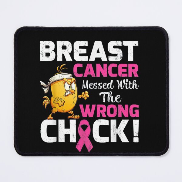 Item preview, Breast Cancer Messed With The Wrong Chick designed and sold by ghazalish.