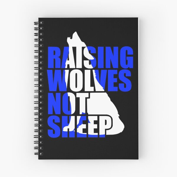 Item preview, Copy of Raising Wolves Not Sheep designed and sold by Your Favorite Shop.