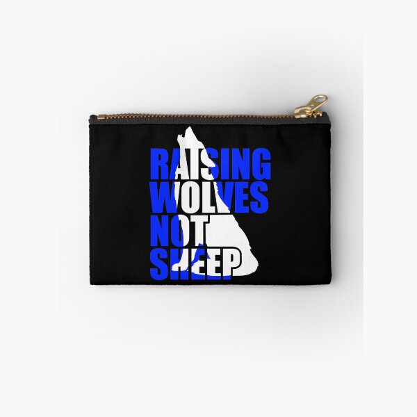 Item preview, Copy of Raising Wolves Not Sheep designed and sold by Your Favorite Shop.
