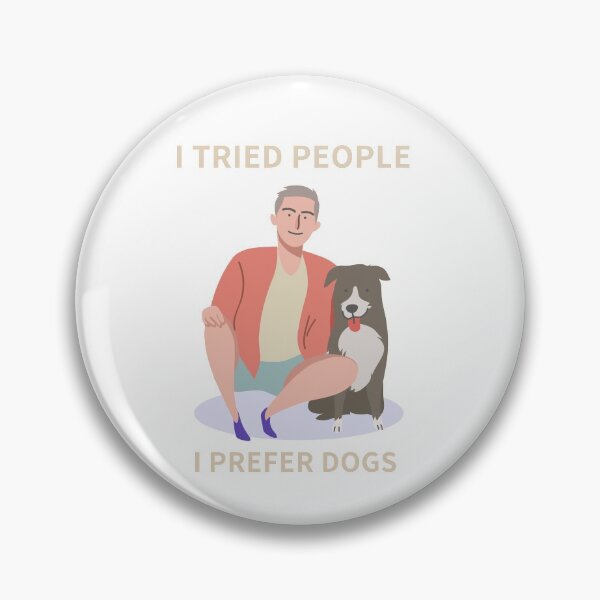 Item preview, I tried people, I prefer dogs - Cute dog cuddle designed and sold by Dvzshirts.