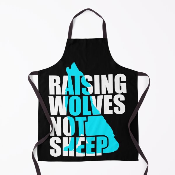 Item preview, Raising Wolves Not Sheep designed and sold by Your Favorite Shop.